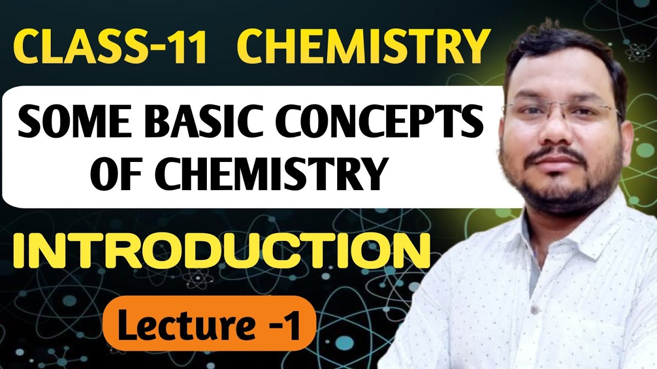 Some Basic concepts of chemistry | Class 11th chemistry | Introduction 