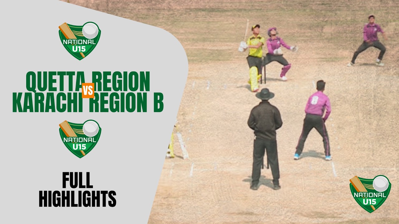 Full Highlights | Karachi Region B Vs Quetta Region | Under 15 | MT1J