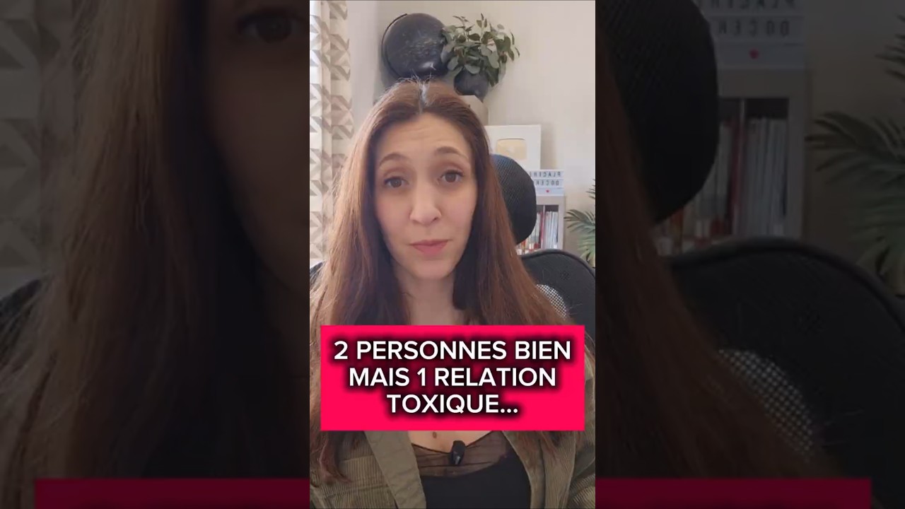 Deux personnes bienveillantes mais une relation toxique 🤔