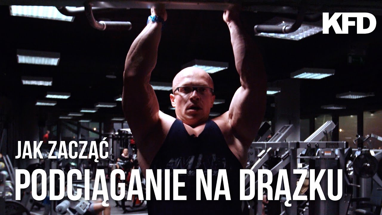 Team Kota: Jak zacząć podciągać się na drążku? Problemy początkujących - KFD