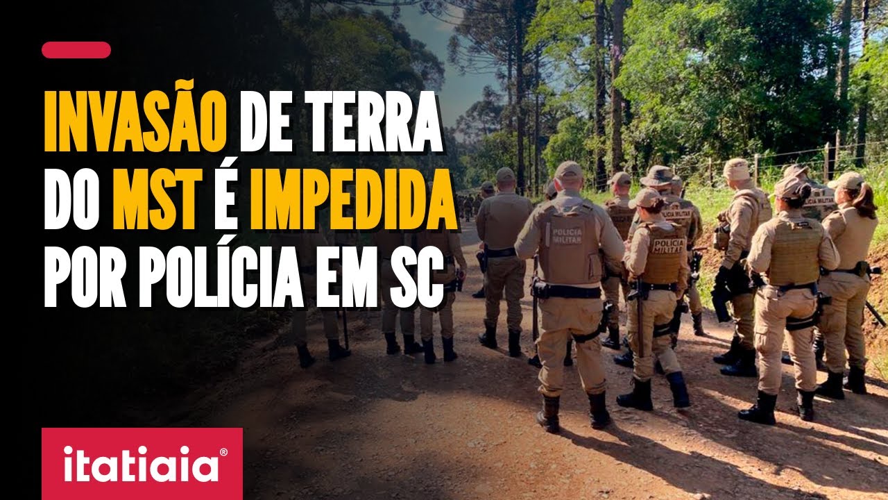 INVASÃO DE TERRA EM SANTA CATARINA É IMPEDIDA E CAUSA CONFRONTO ENTRE POLÍCIA E INVASORES