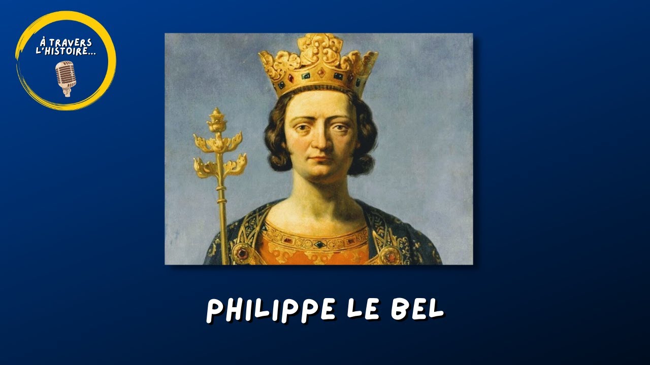 HS #5 Philippe le Bel - PODCAST