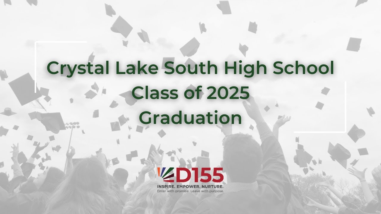 Crystal Lake South High School 2025 Graduation