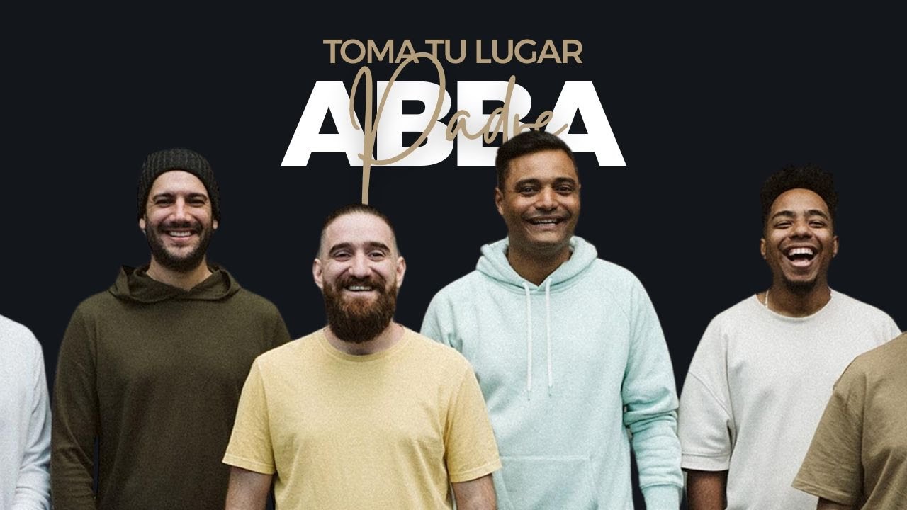 🙏 Abba Padre | Alabanza en Vivo que Toca el Corazón 💖🙌 | Toma Tu Lugar