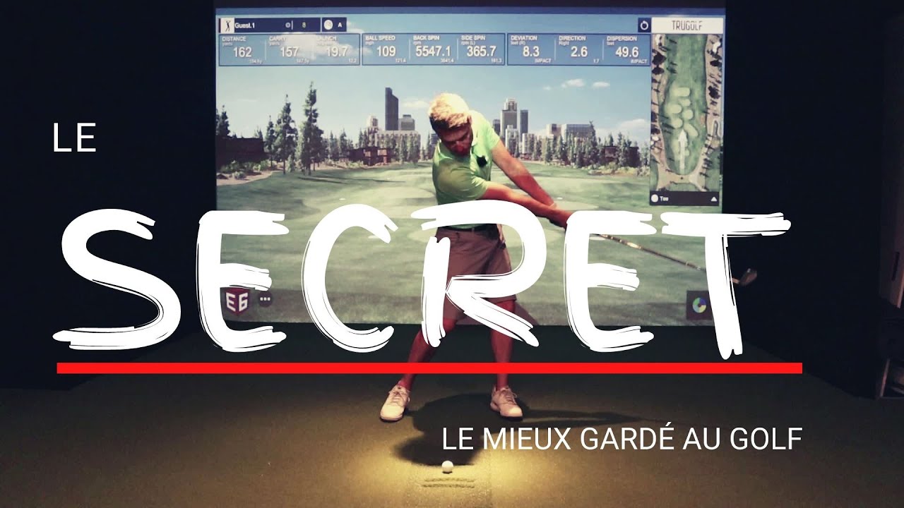Le secret le mieux gardé au golf!