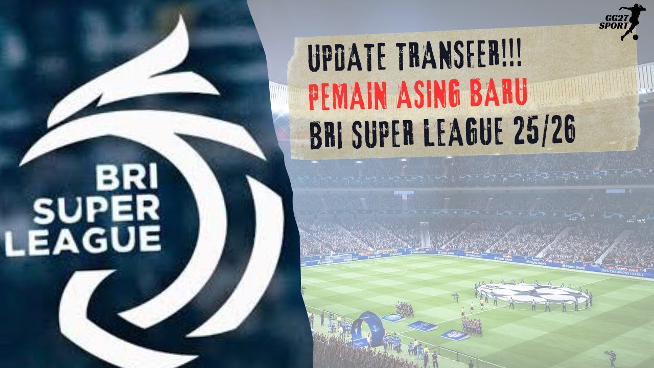 WOW! 10 Pemain Asing Baru Ini Bisa UBAH PETA KEKUATAN Liga 1 2025! #ileague