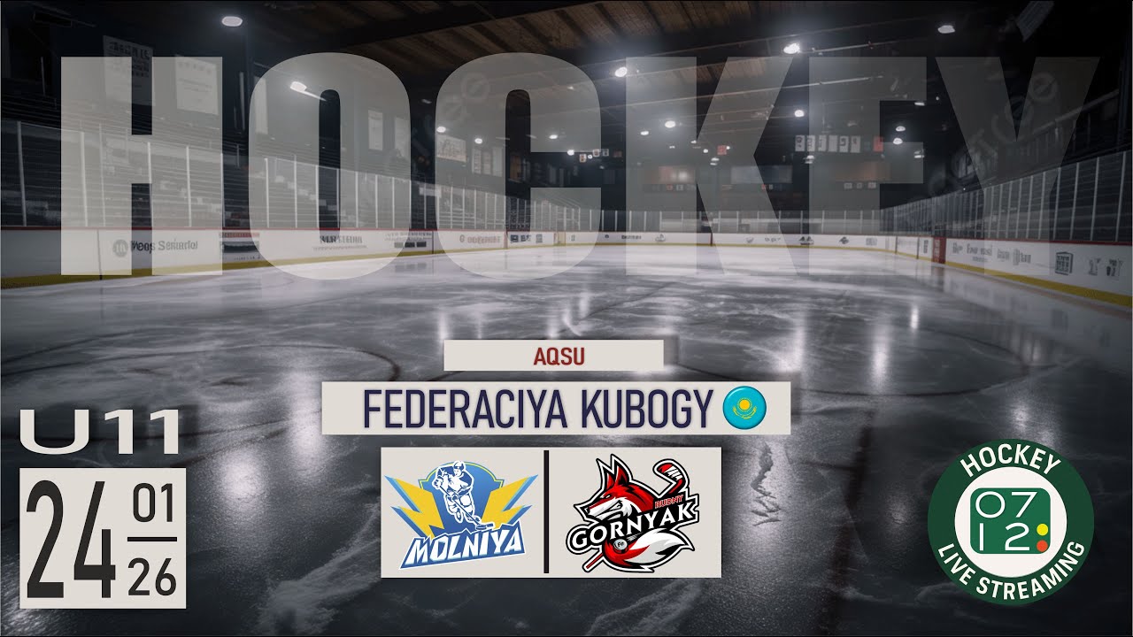 24.01.26 | U11 | MOLNIYA (Aqsu) vs GORNYAK (Rudny)