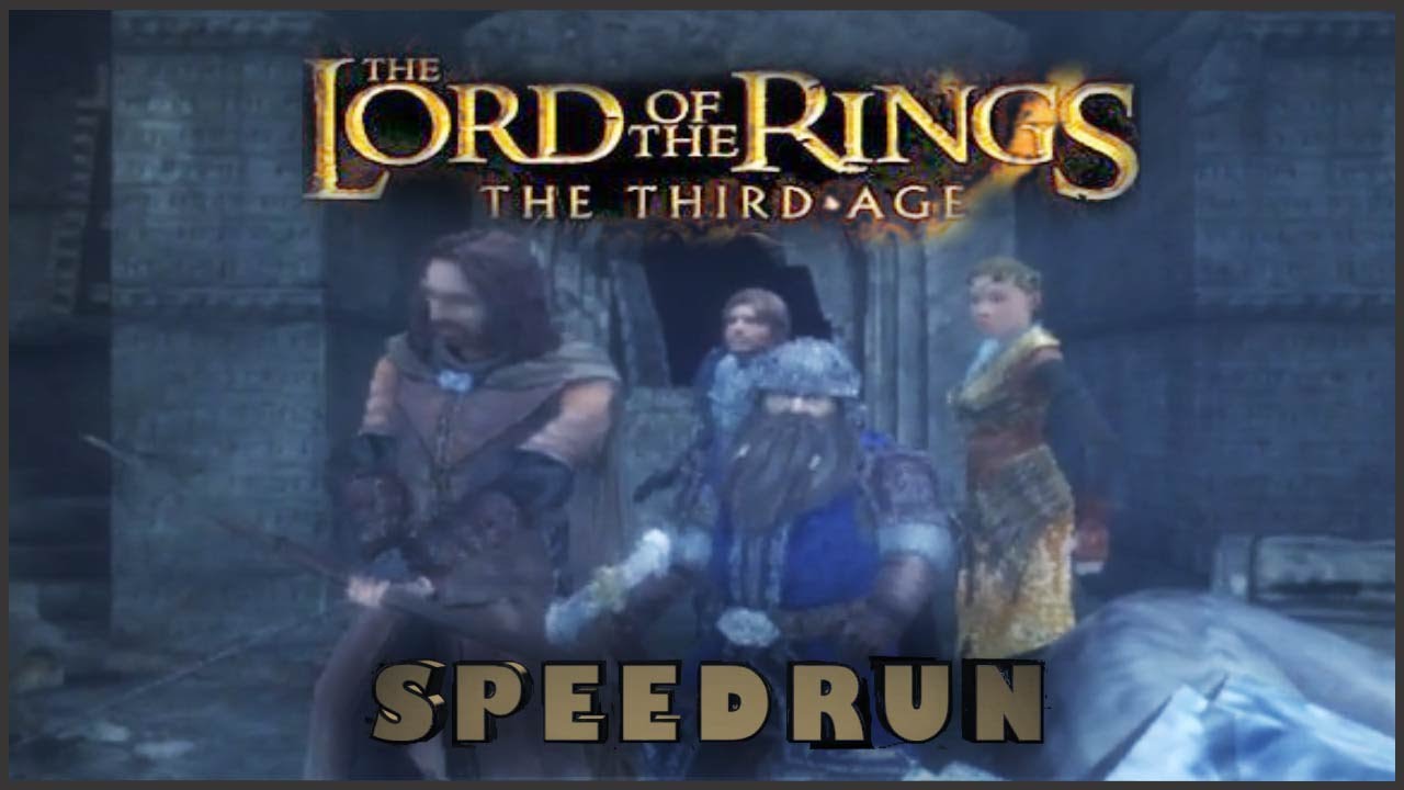 LOTR: The Third Age Speedrun (3:44:58)