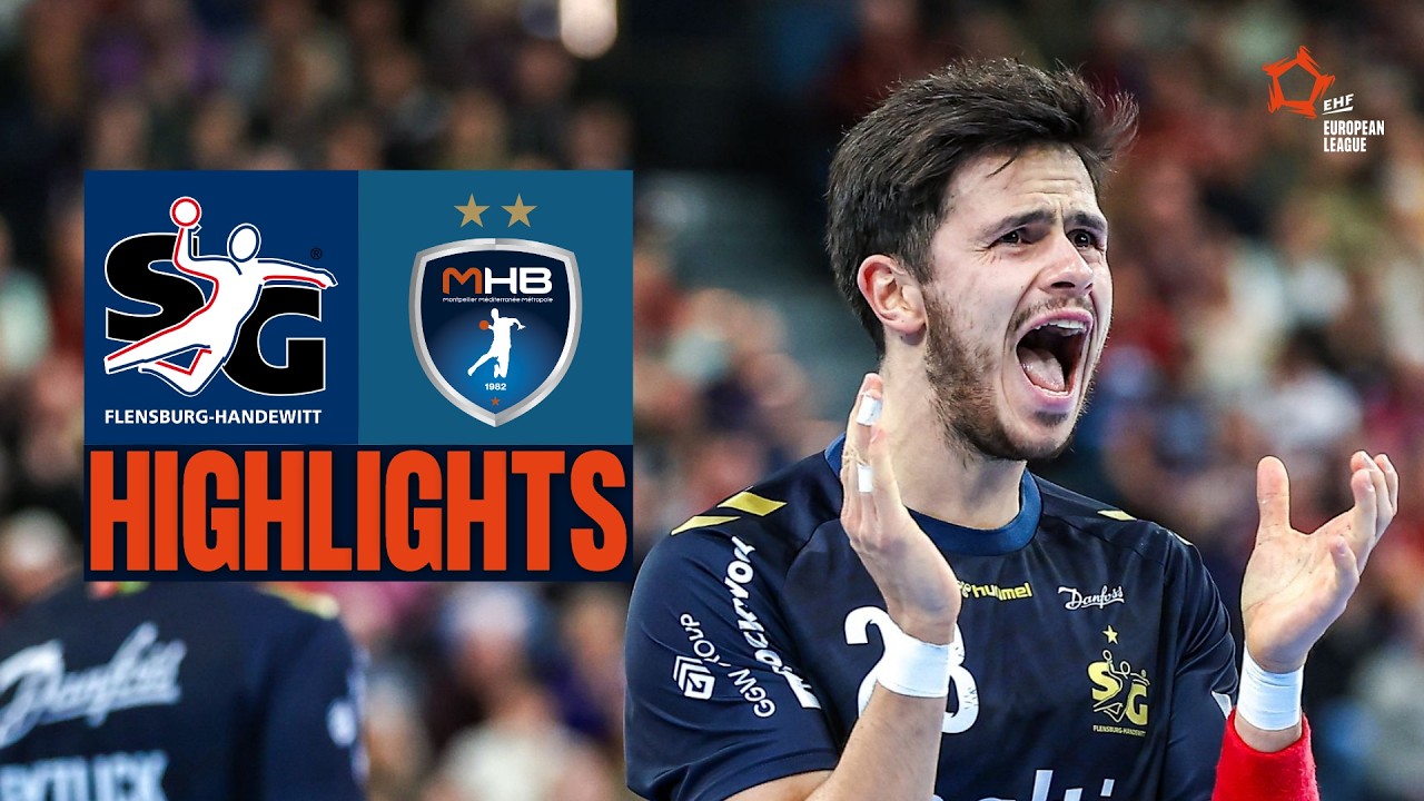 SG Flensburg-Handewitt 🆚 Montpellier Handball | Highlights | EHF European League Men 2025/26