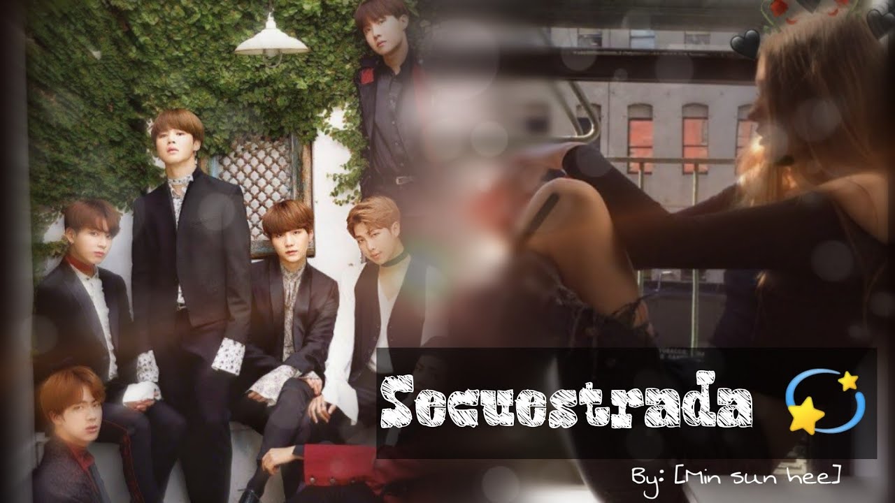 ➷Imagina con BTS➹Secuestrada➷Cap 2.