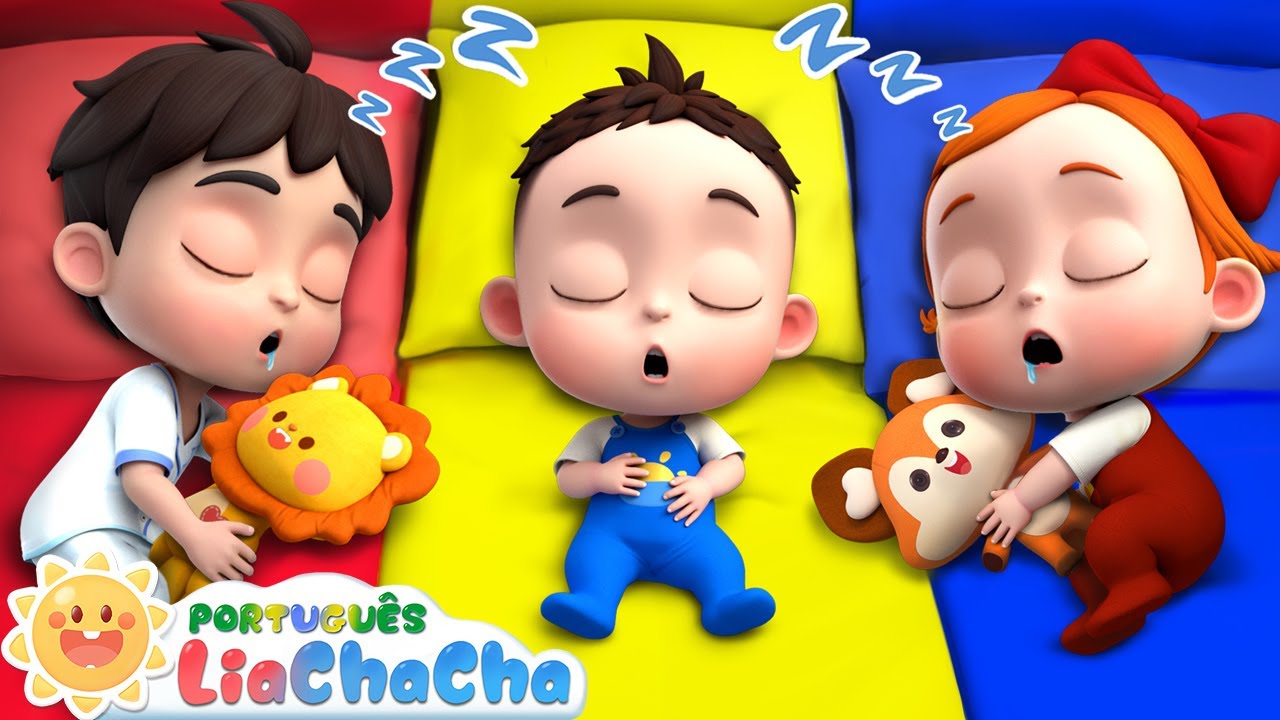 LiaChaCha em Português ☀️ É Hora de Nanar 😴 | Música Infantil & Canção de Ninar