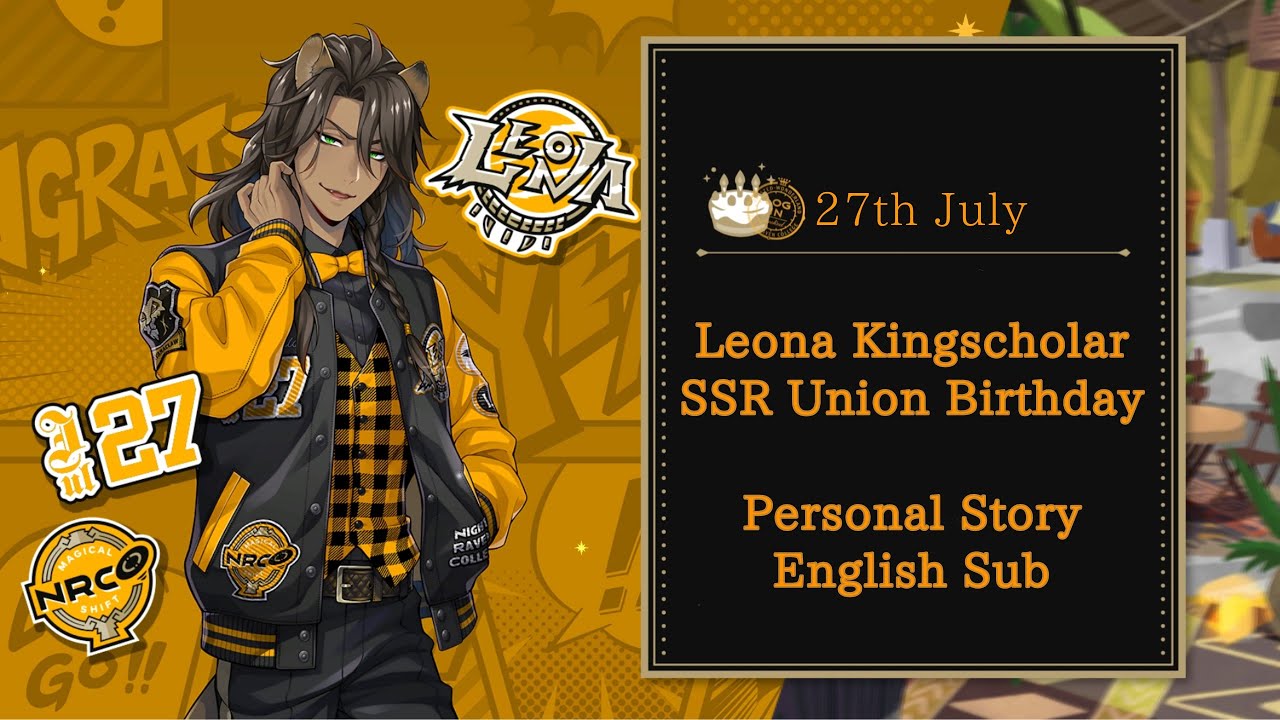 Leona Kingscholar - SSR Union Birthday - Personal Story - Disney Twisted Wonderland - English SUB