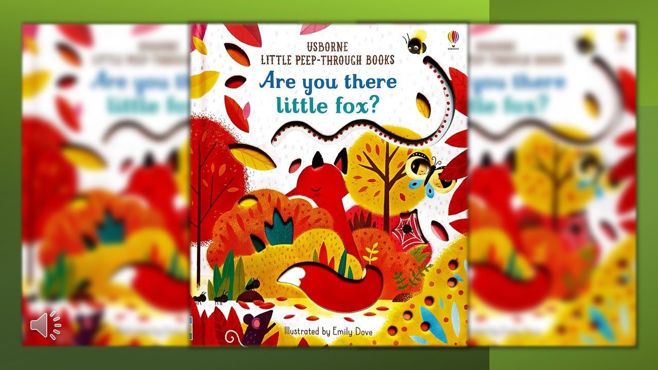 Are you there Little Fox