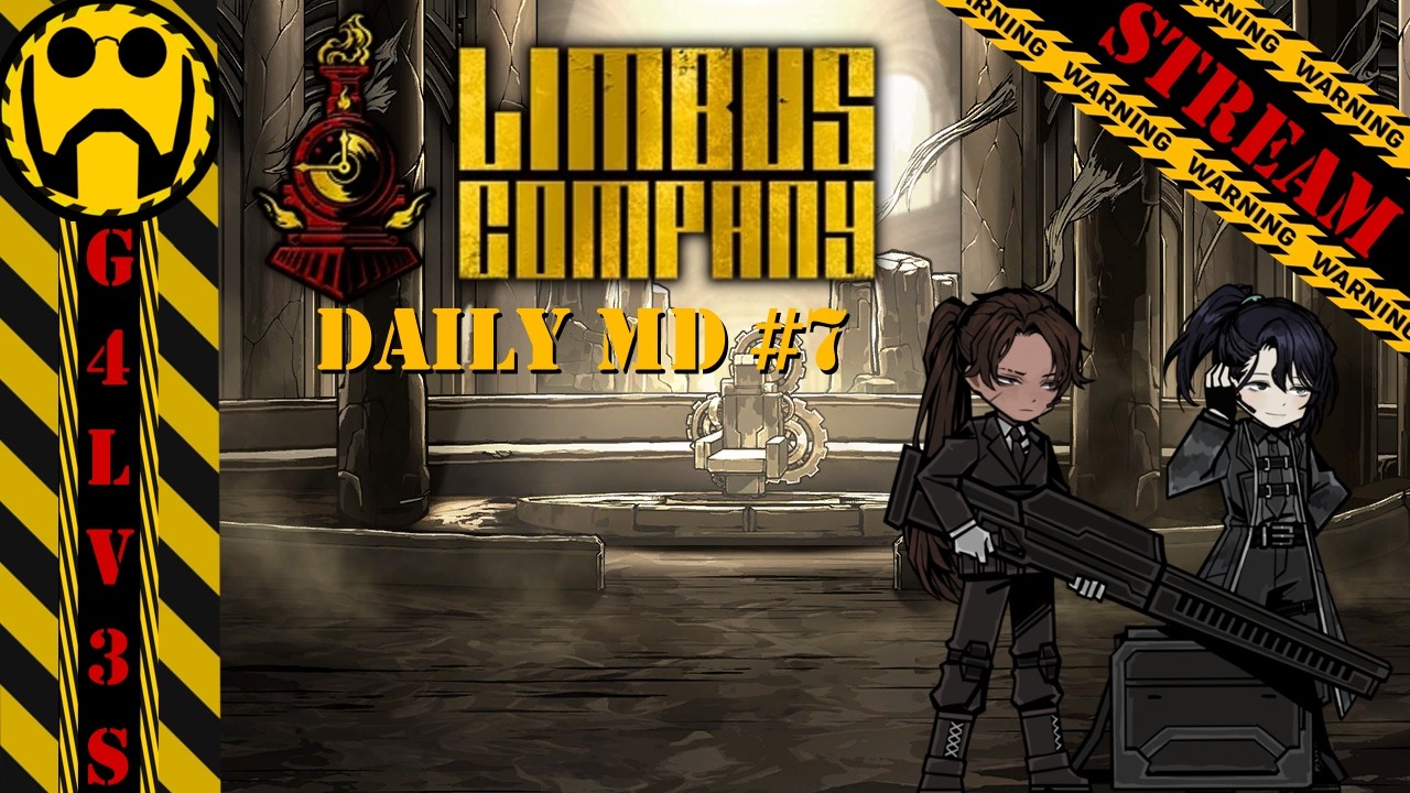 [Limbus Company] Daily Mirror Dungeon #7: Fullstop Office