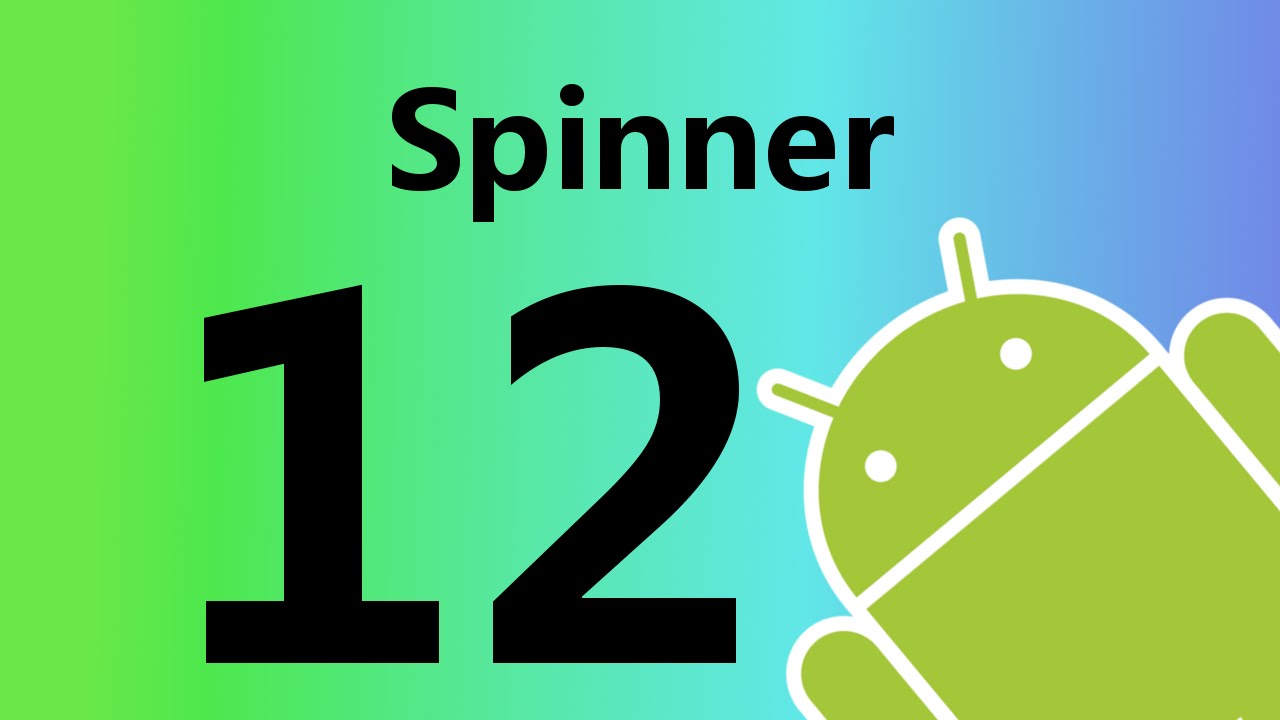 Android Spinner Kullanımı (A&ccedil;ılır Se&ccedil;enekler)