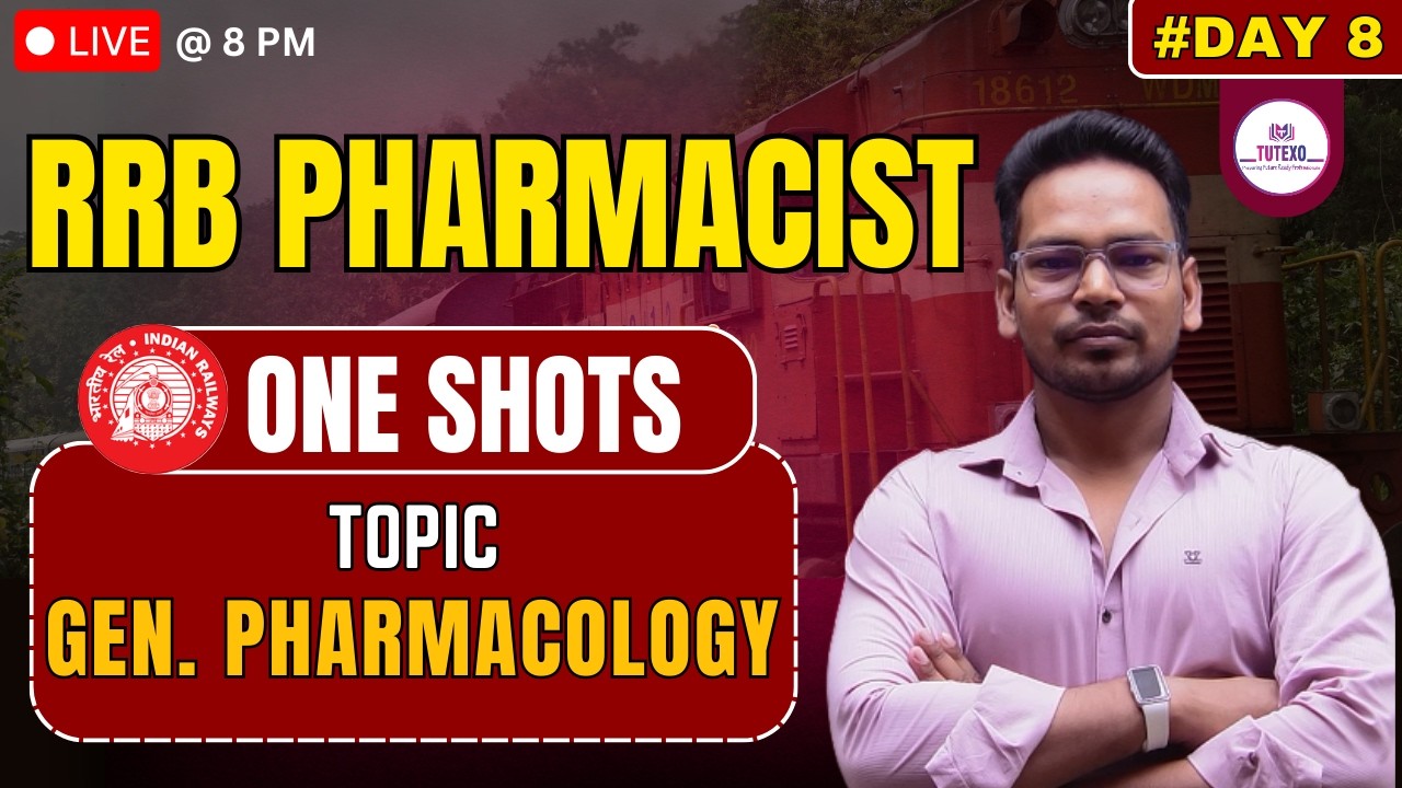 RRB PHARMACIST ONE SHOT VIDEO 8 I GENERAL PHARMACOLOGY-I I PHARMACOKINETICS VS PHARMACODYNAMICS