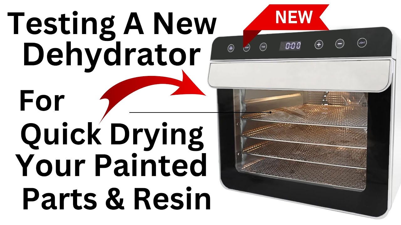 Testing A New Dehydrator For Speed Drying Your Painted Parts & Resin