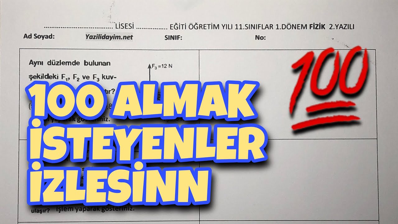 11.Sınıf Fizik 1.Dönem 2.Yazılı