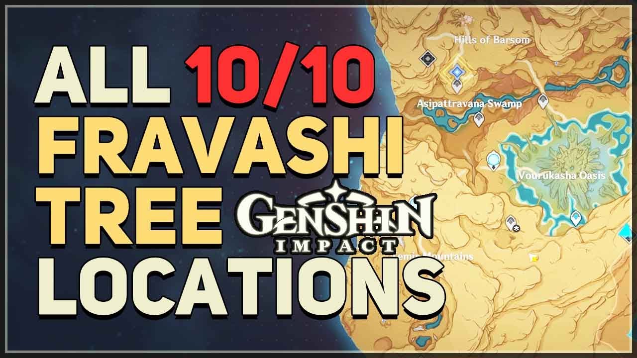 All 10 Fravashi Tree Locations Genshin Impact