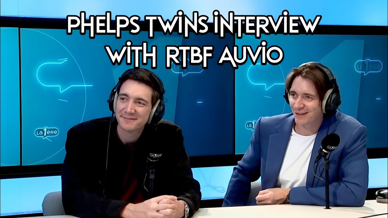 James and Oliver Phelps interview with rtbf Auvio