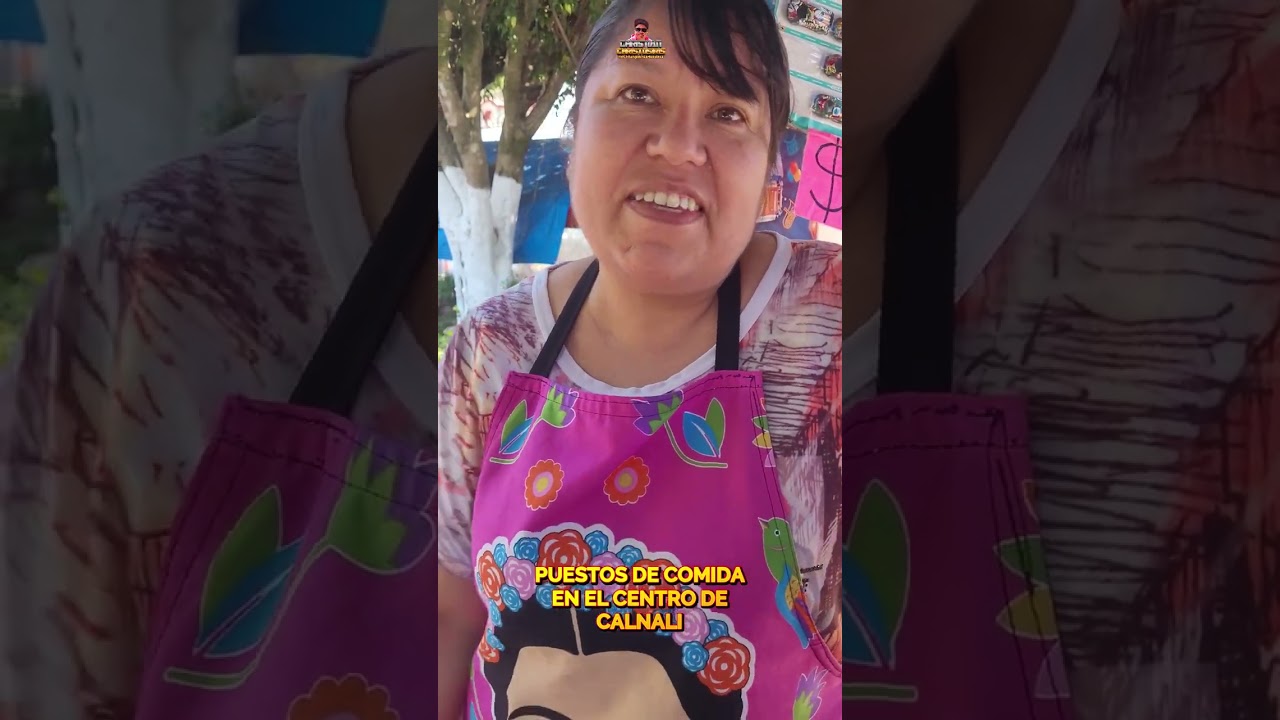 Puestos de comida Calnali Hidalgo