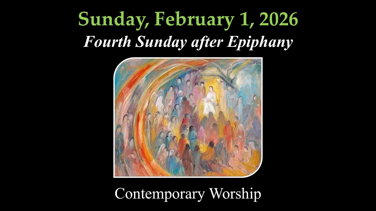 Worship on the Web, Contemporary Service: February 1, 2026