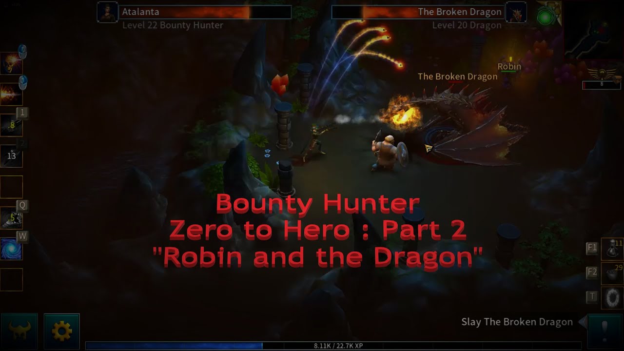 Bounty Hunter Zero to Hero - Part 2 : Robin and the Dragon