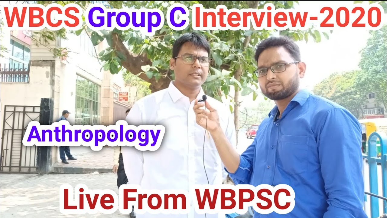 WBCS Group C Interview-2022| Live From West Bengal PSC Office| Part-1