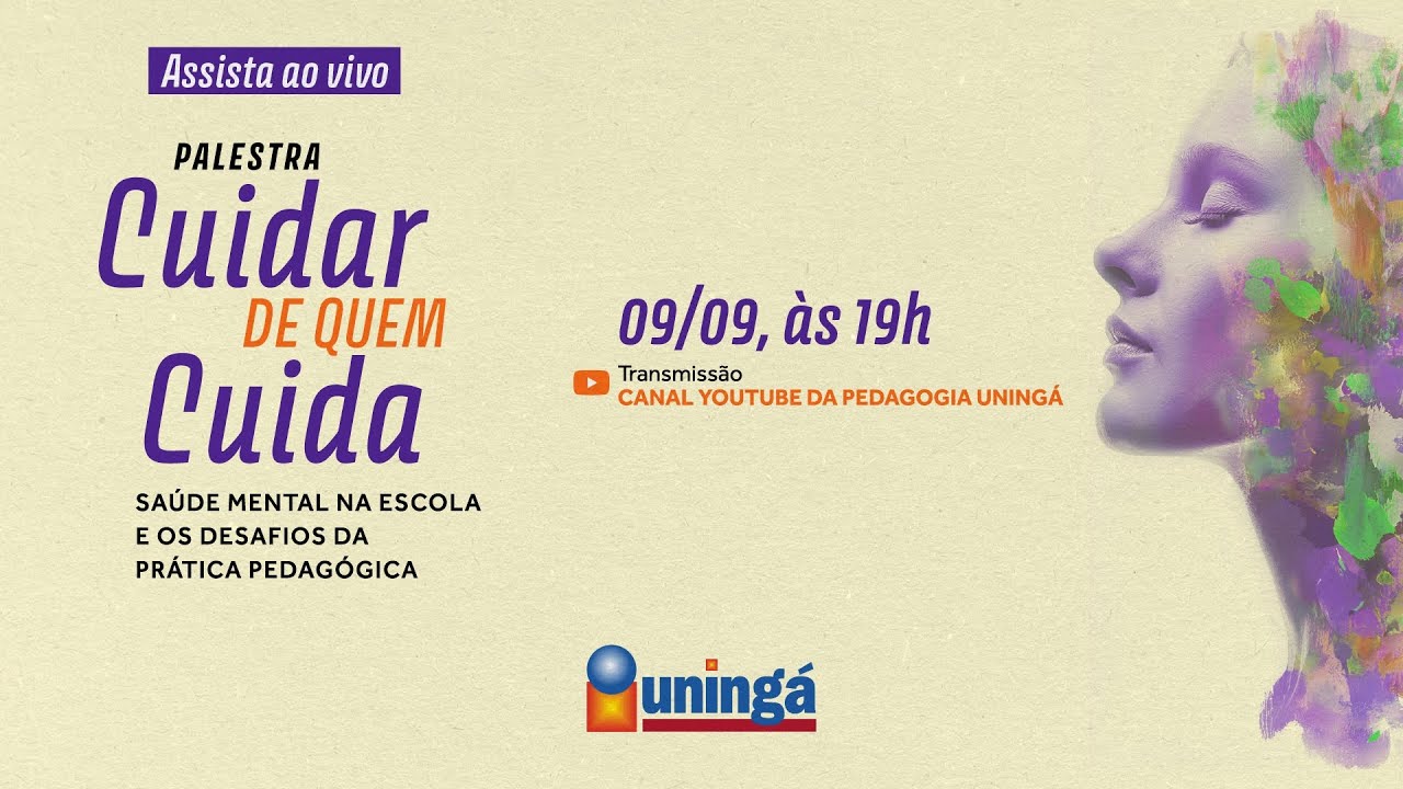 Palestra Cuidar de quem cuida - saúde mental na escola e os desafios da prática pedagógica