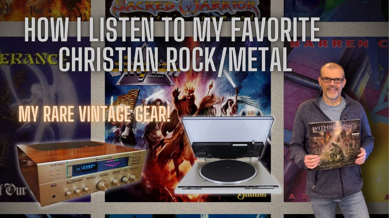 My Vintage Setup - How I Listen to my Christian Rock/Metal