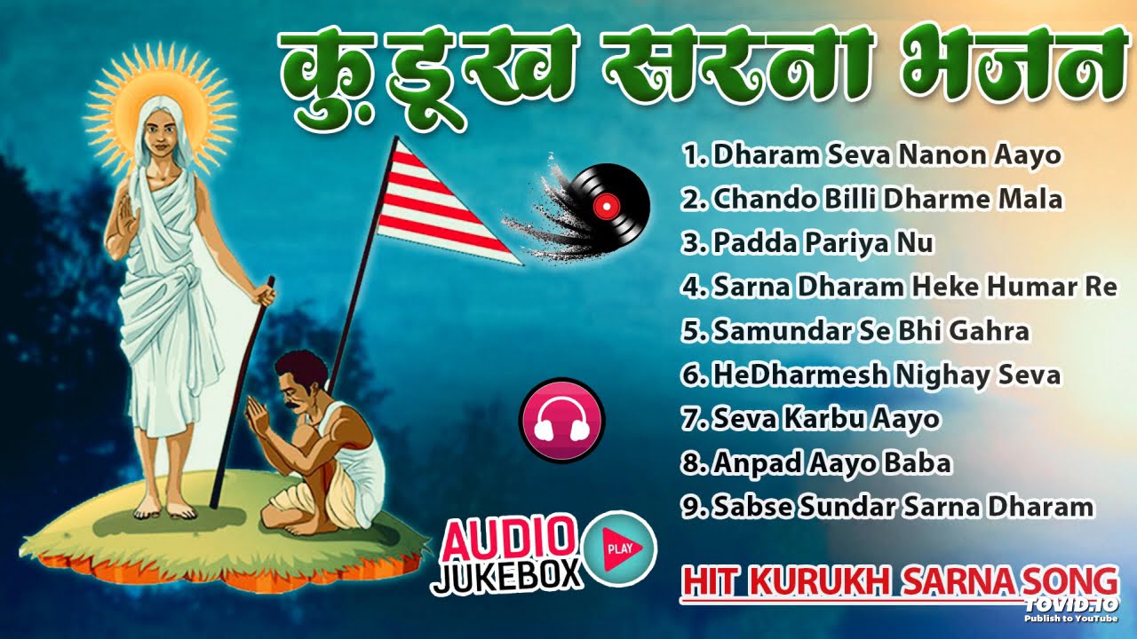 Kurukh Sarna Bhajan Superhit Collection Nonstop Melody Nagpuri Present's
