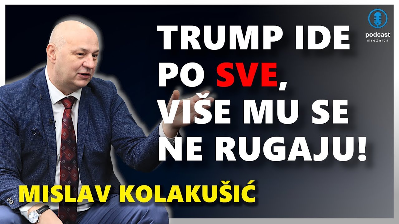 PODCAST MREŽNICA - Kolaku&scaron;ić: Zakon jačeg preuzima svijet, Grenland i Kolumbija na udaru ove godine!