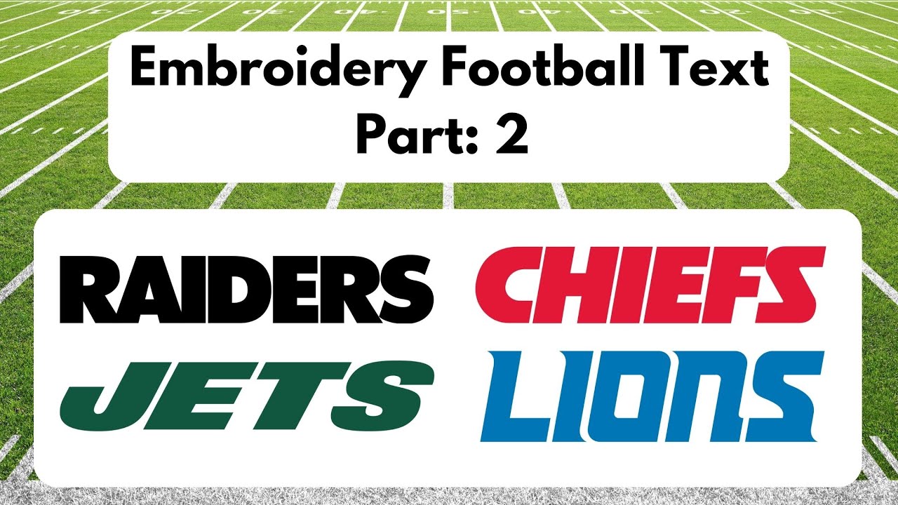 Embroidery Football Text Logo: Part 2