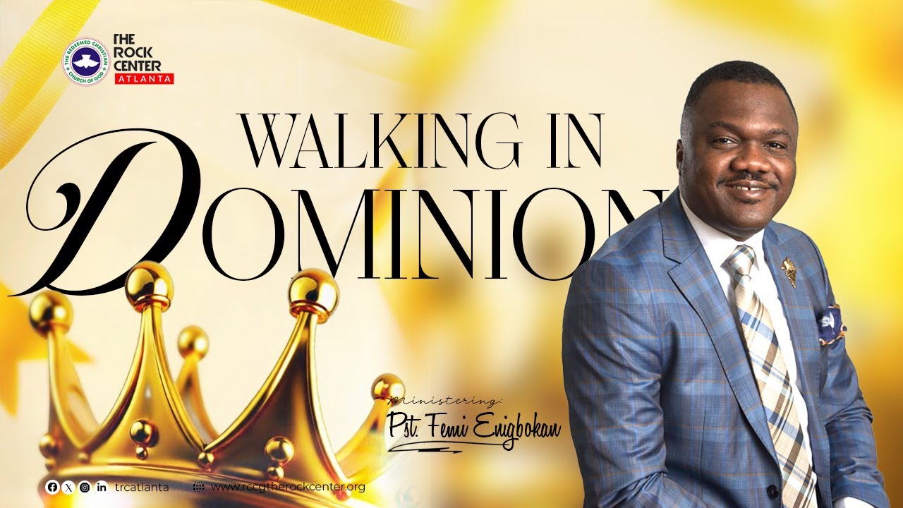 Walking in Dominion: Ministering - Pastor 'Femi ENIGBOKAN 01/04/2026