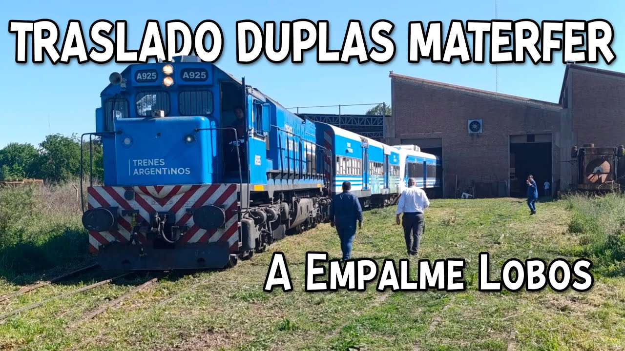 🚂🇦🇷LLAMATIVO TRASLADO DUPLAS COCHE MOTOR MATERFER FERROCARRIL SAN MARTIN DE CASEROS A EMPALME LOBOS