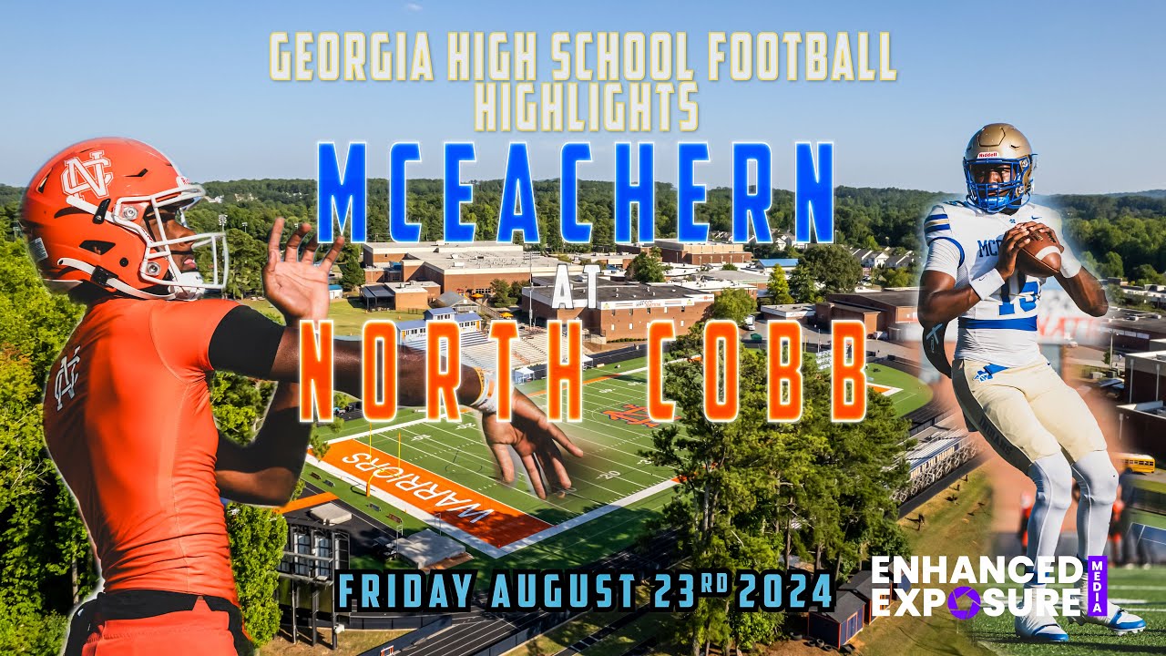 North Cobb v McEachern - Georgia High School Football -  Full Game Highlights