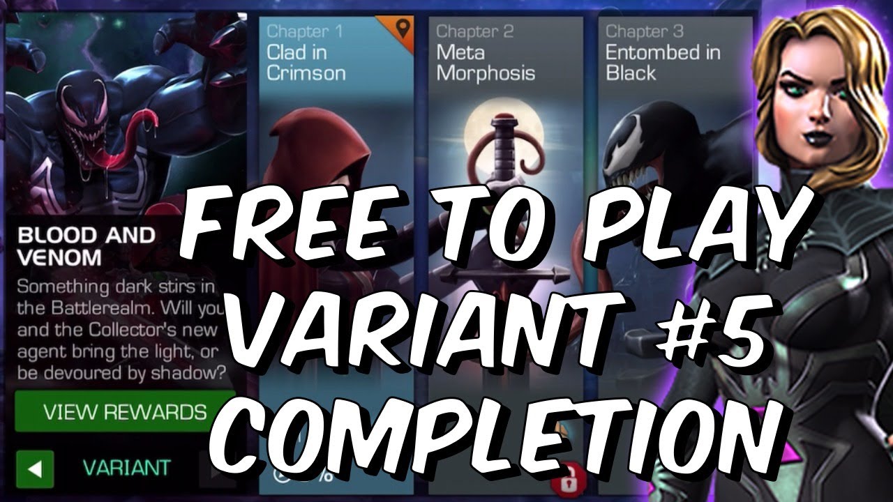 Free To Play Variant #5 Completion! - Blood & Venom /w Claire Voyant - Marvel Contest of Champions