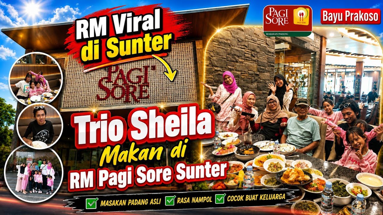 RM. Pagi Sore Sunter Jakarta Utara | Kulineran with Trio Sheila Family at RM. Pagi Sore Sunter 