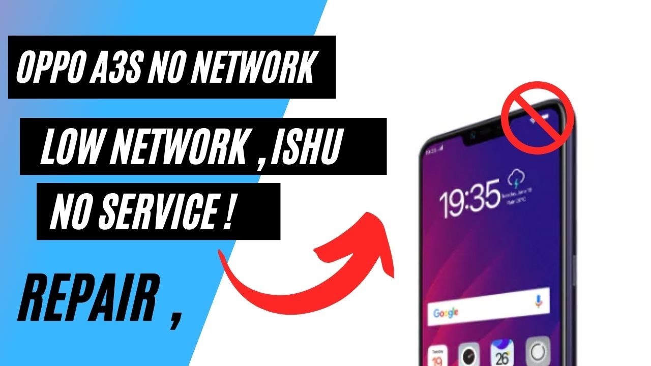 OPPO A3S Network Problem Solutions