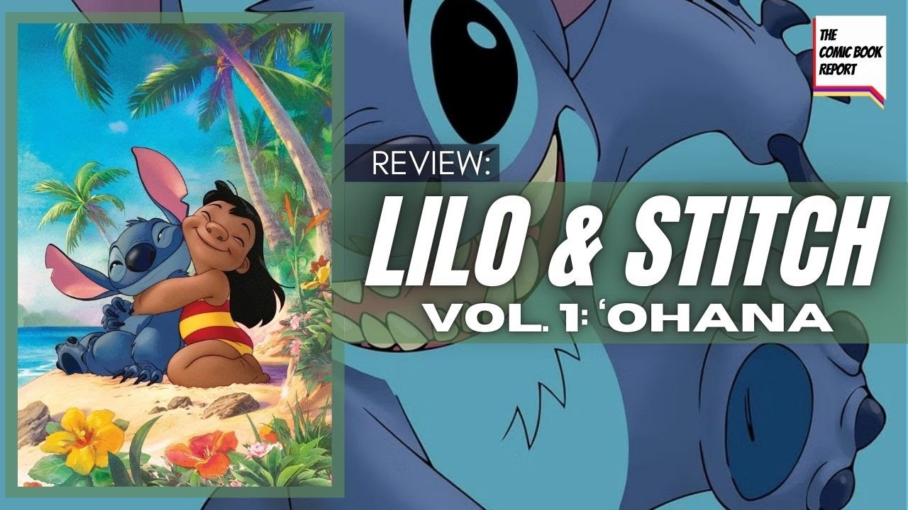 Lilo & Stitch Vol. 1 'OHana Review | Greg Pak | HC | #comics