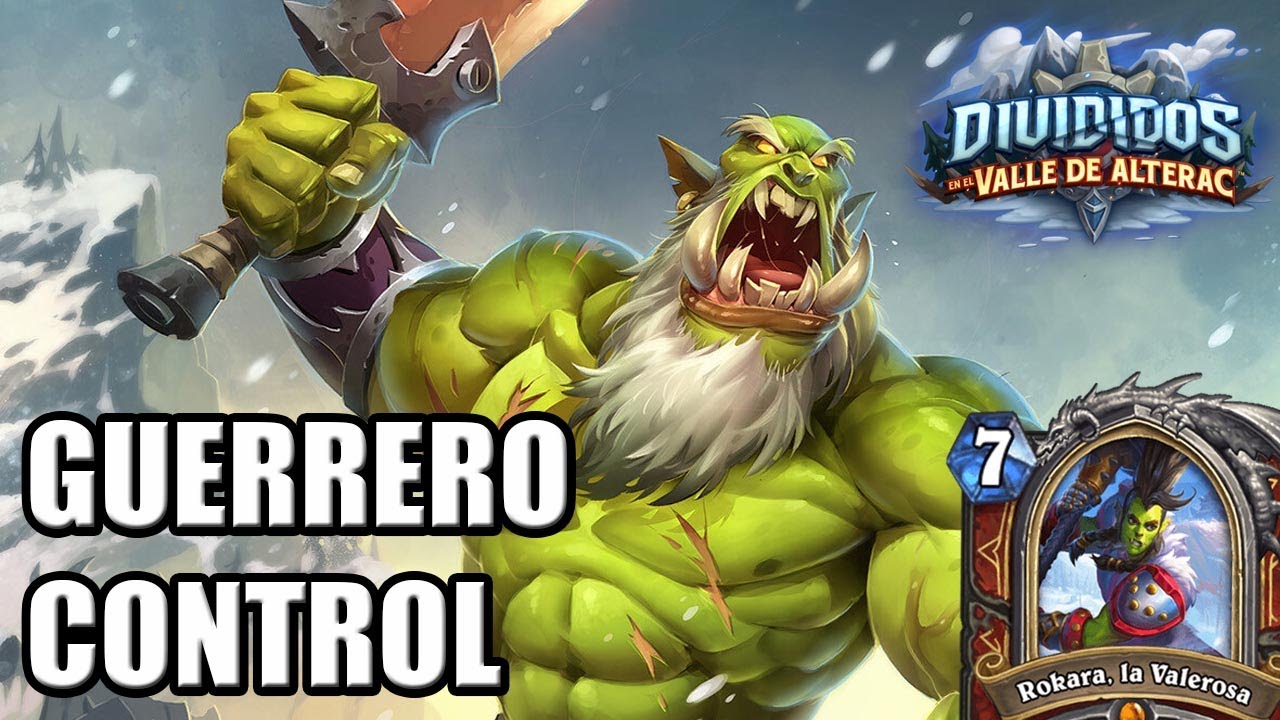 EL CARGAR MÁS FUERTE Guerrero Control | Valle de Alterac | Hearthstone