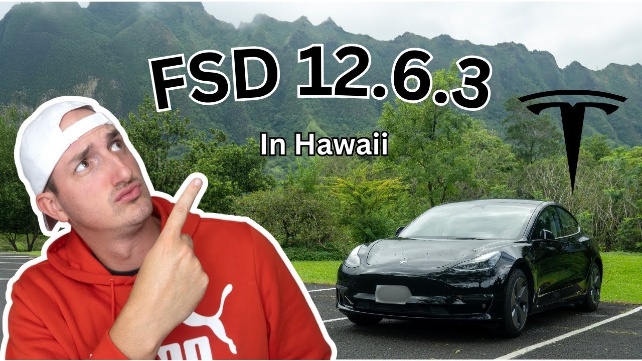 Testing FSD 12.6.3 in Hawaii