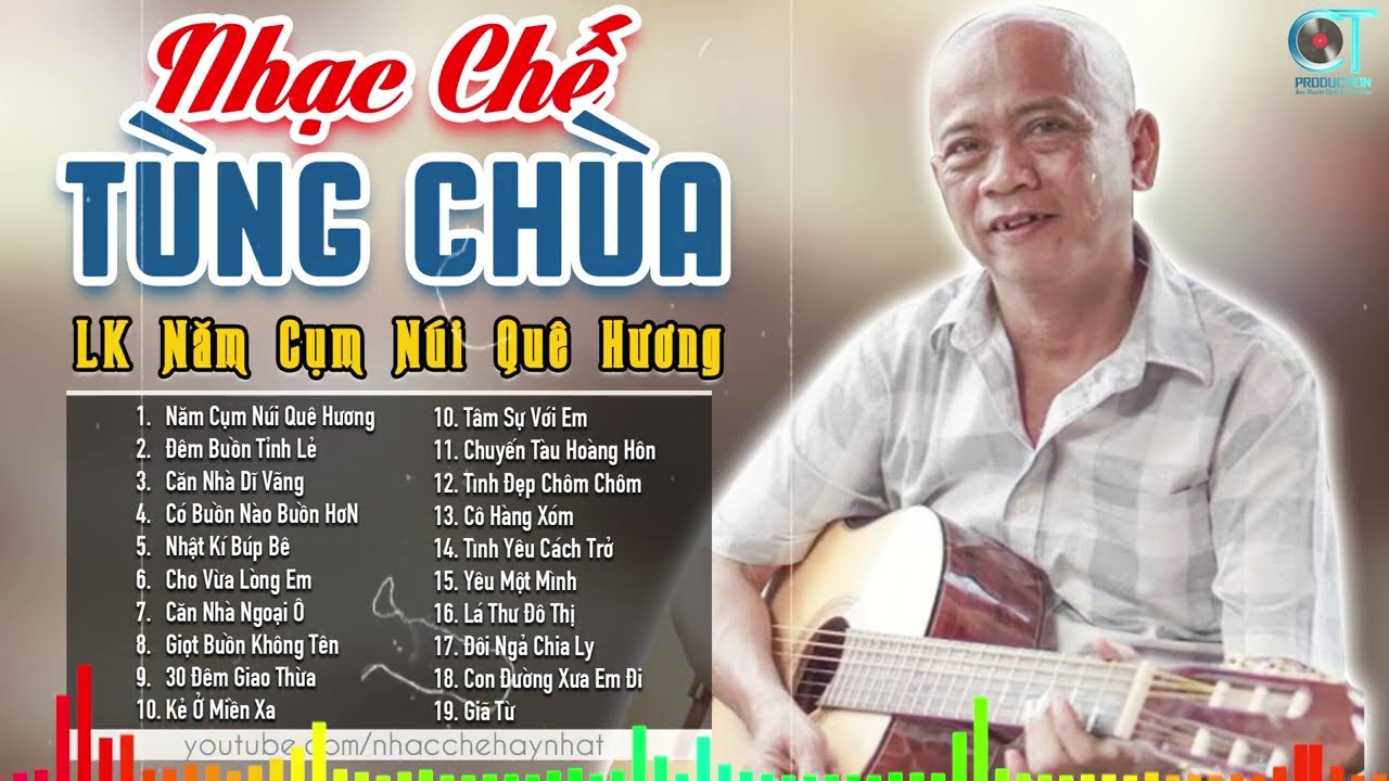 LK Nhạc Chế Tùng Chùa Hay Nhất 2025, Siêu Phẩm Nhạc Chế Trong Tù Tùng Chùa -LK Năm Cụm Núi Quê Hương