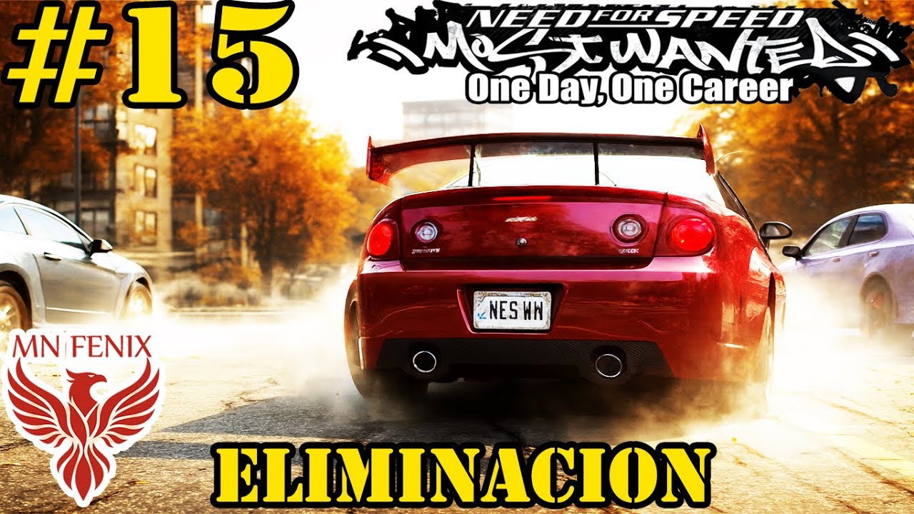 NFSMW #15 |UN DIA, UNA CARRERA| (Eliminacion) By MN Fenix
