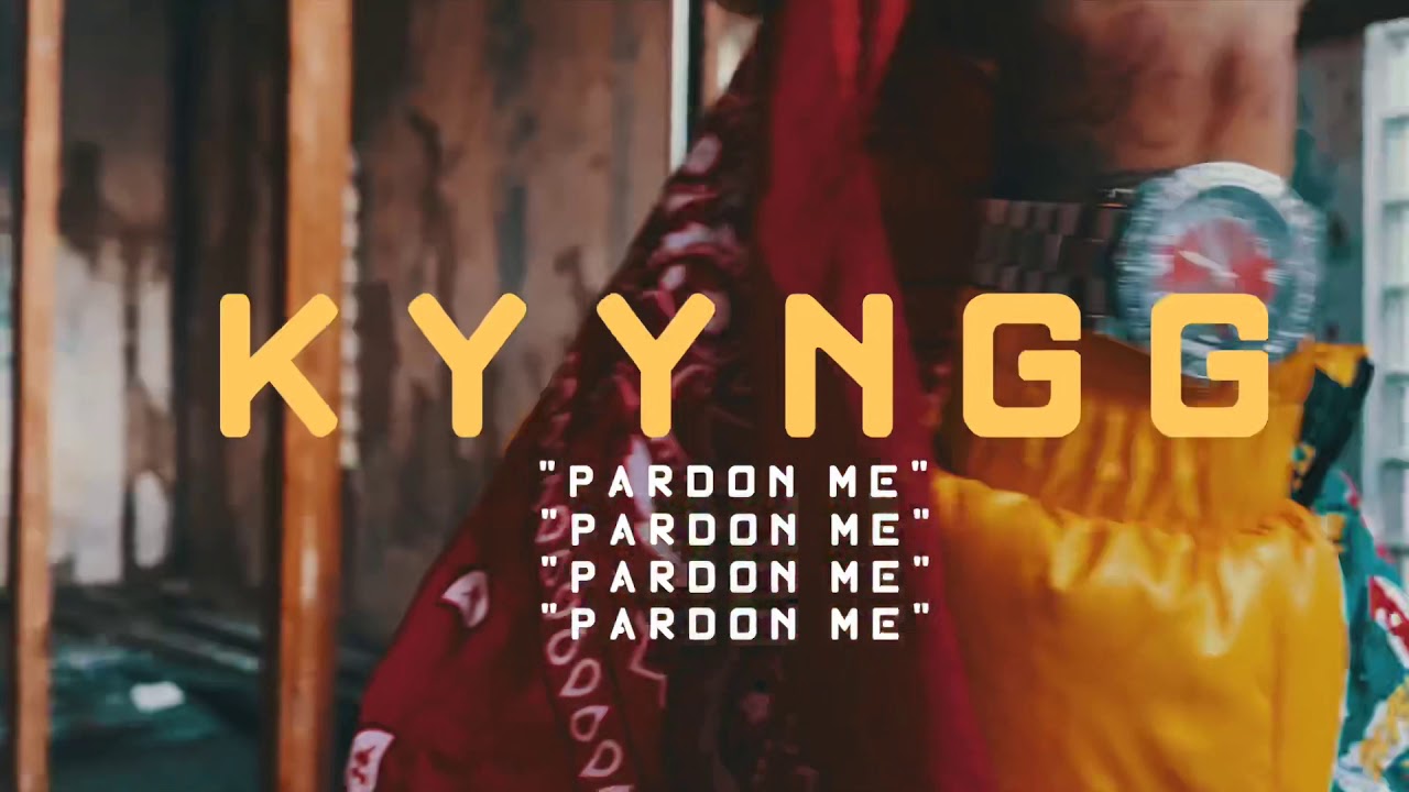 KYYNGG - Pardon Me Ft: Prynce Montana [ Official Music Video ]