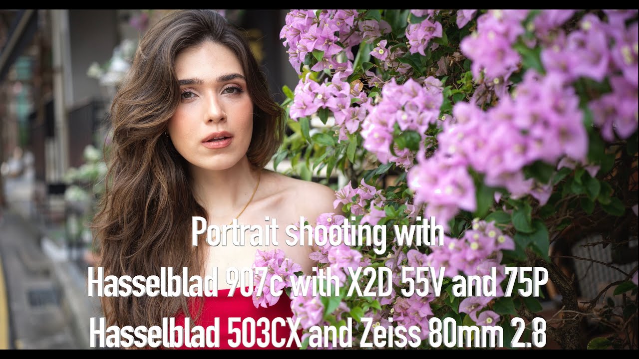 Portrait shoot with Hasselblad X2D / 907X 55V - 75P Hasselblad 503CX - Zeiss 80mm 2.8 and Portra 400