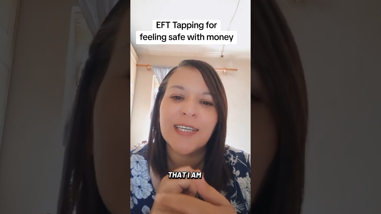 EFT Tapping to manifest money
