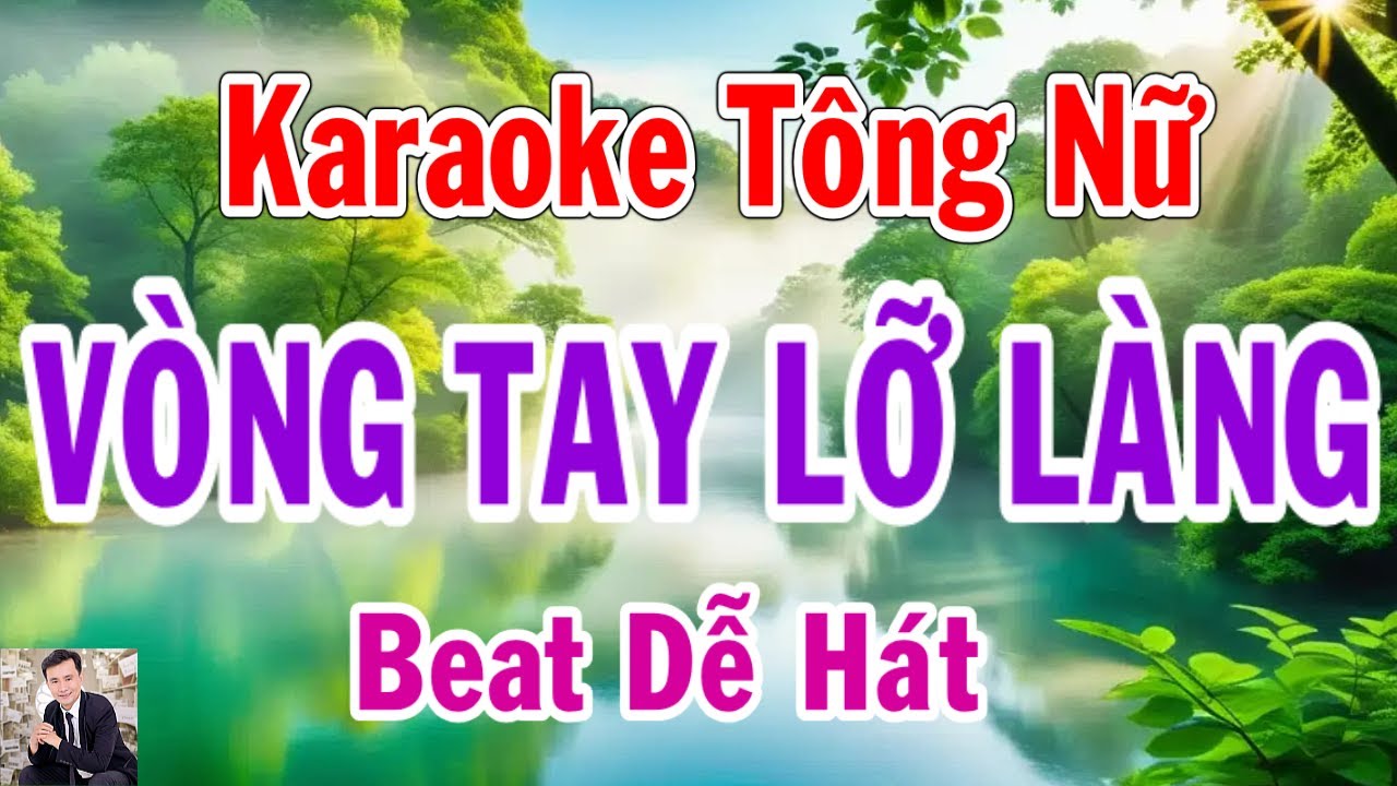 Karaoke Vòng Tay Lỡ Làng Tông Nữ Thành Lý