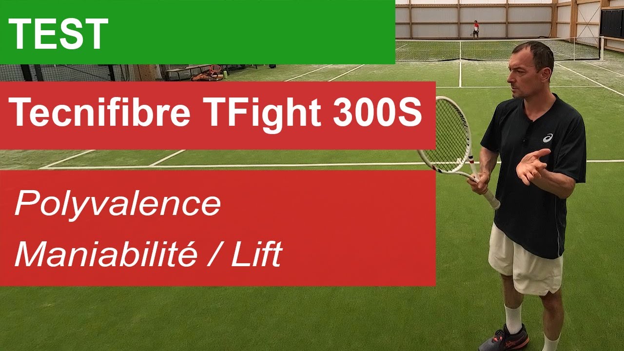 Test Tecnifibre TFight 300S -  Une version 2025 plus puissante et plus maniable