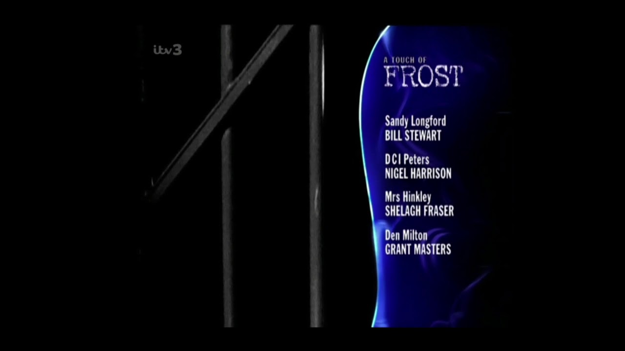 A Touch of Frost Closing (1997/2001)